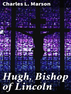 cover image of Hugh, Bishop of Lincoln